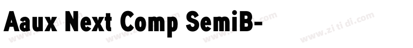Aaux Next Comp SemiB字体转换